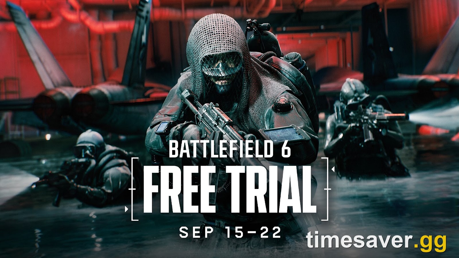 Battlefield 6 Free Trial promotional art dated September 15 to 22 showing REDSEC operators advancing through a flooded hangar