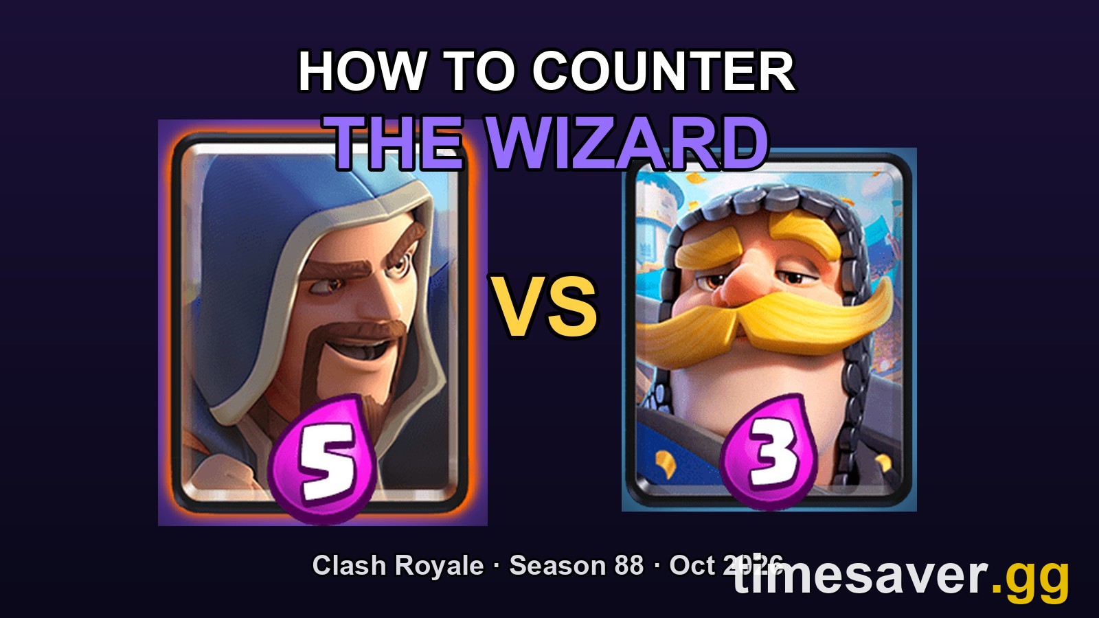 How to Counter Wizard in Clash Royale (October 2026 Guide)