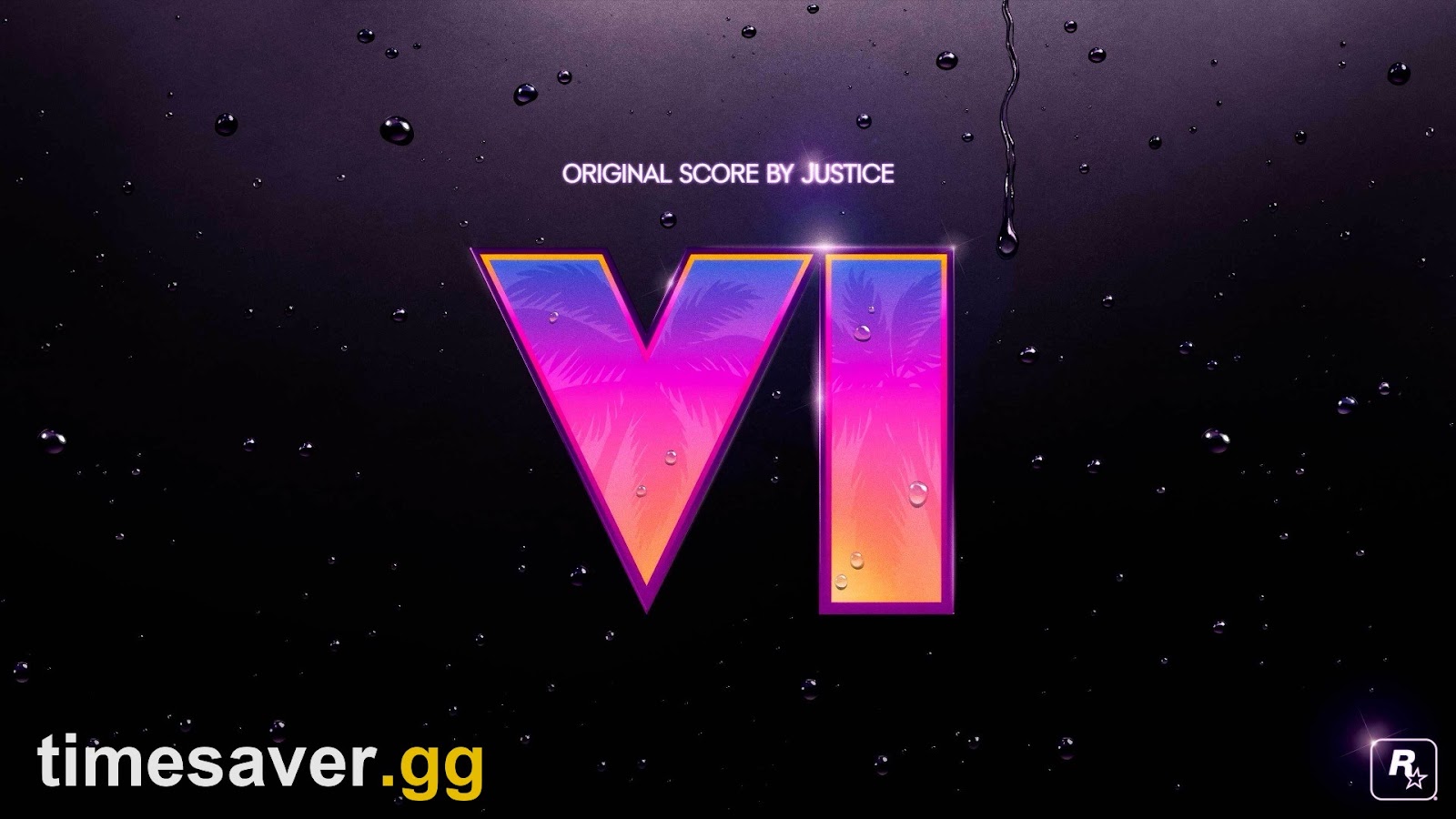 Official Grand Theft Auto VI: Original Score by Justice key art, a neon pink and orange VI logo on a dark background covered in water droplets