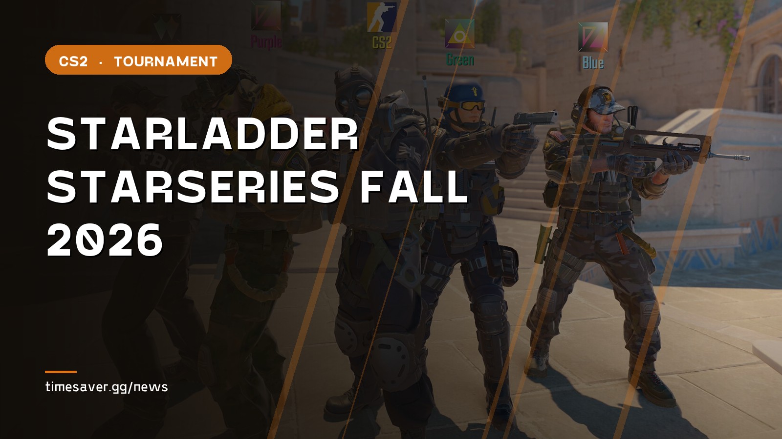 StarLadder StarSeries Fall 2026: StarSeries 20 Schedule, Bracket, Teams and How to Watch